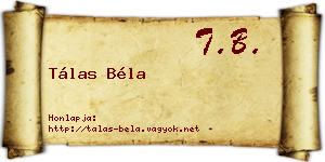 Tálas Béla névjegykártya